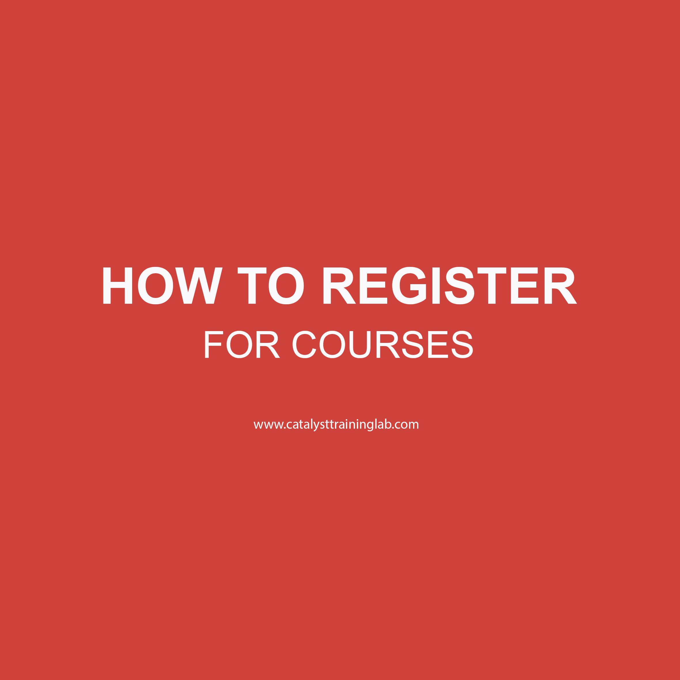 HOW TO REGISTER IN COURSES 